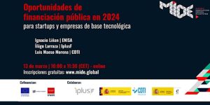 Oportunidades de financiación pública en 2024 para startups y EBTs