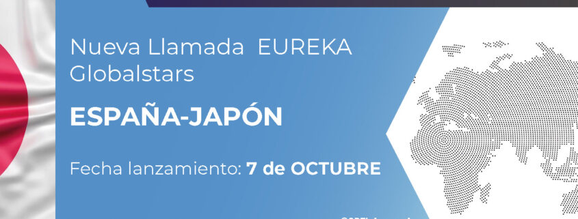 Convocatoria Eureka Globalstars España-Japón para proyectos internacionales de I+D, con lanzamiento el 7 de octubre de 2026.