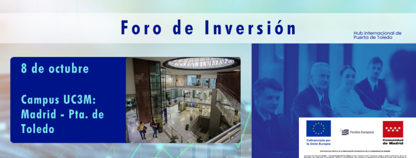 Cartel del II Foro de Inversión DeepTech UC3M, celebrado el 8 de octubre en el Campus Puerta de Toledo de la Universidad Carlos III de Madrid.